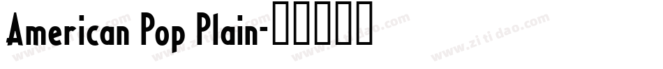 American Pop Plain字体转换